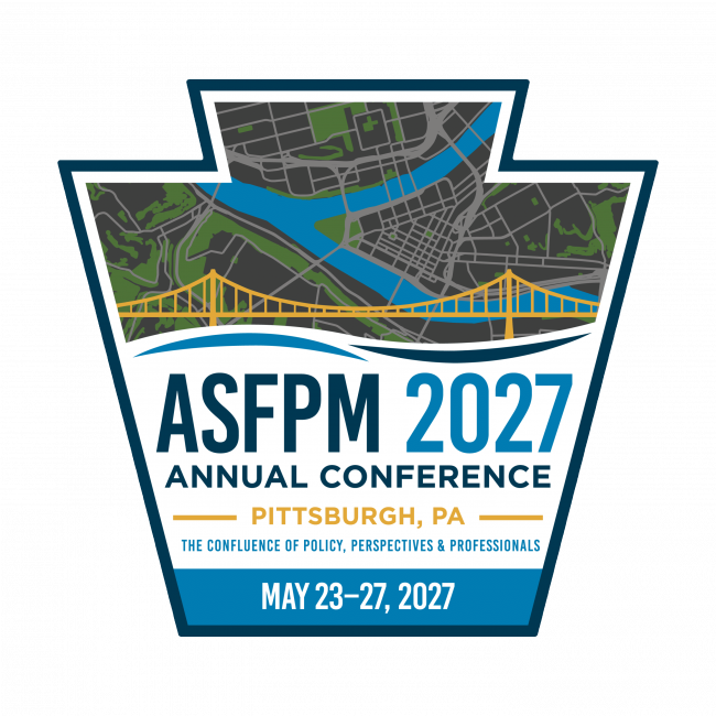 Association of State Floodplain Managers, Inc. - ASFPM ANNUAL NATIONAL CONFERENCE 2027