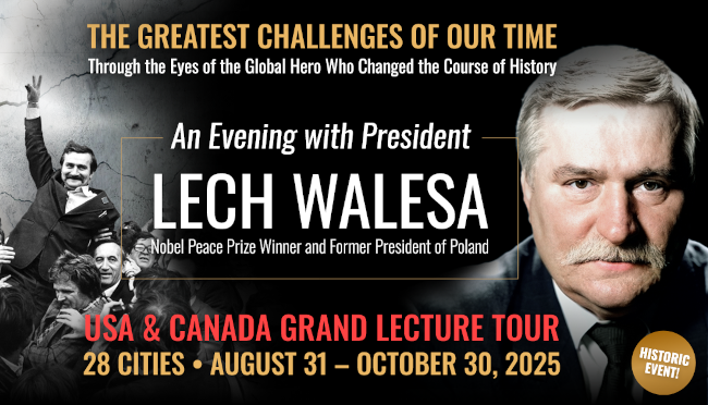 An Evening with Lech Walesa, Nobel Peace Prize Winner and Former President of Poland 2025